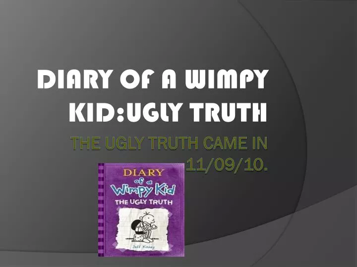 diary of a wimpy kid ugly truth