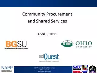 Community Procurement and Shared Services April 6, 2011