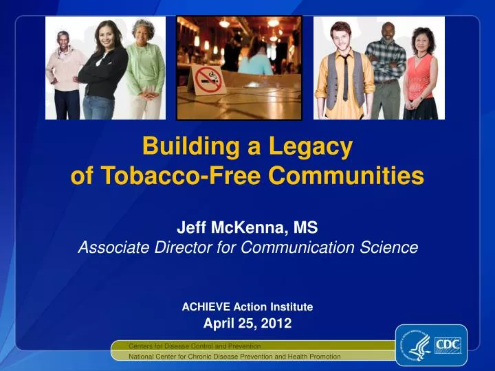 building a legacy of tobacco free communities