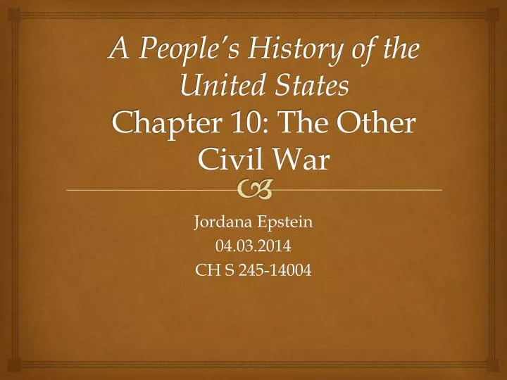 a people s history of the united states chapter 10 the other civil war