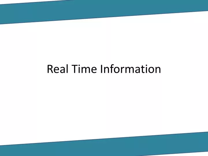 real time information