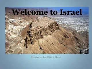 Welcome to Israel