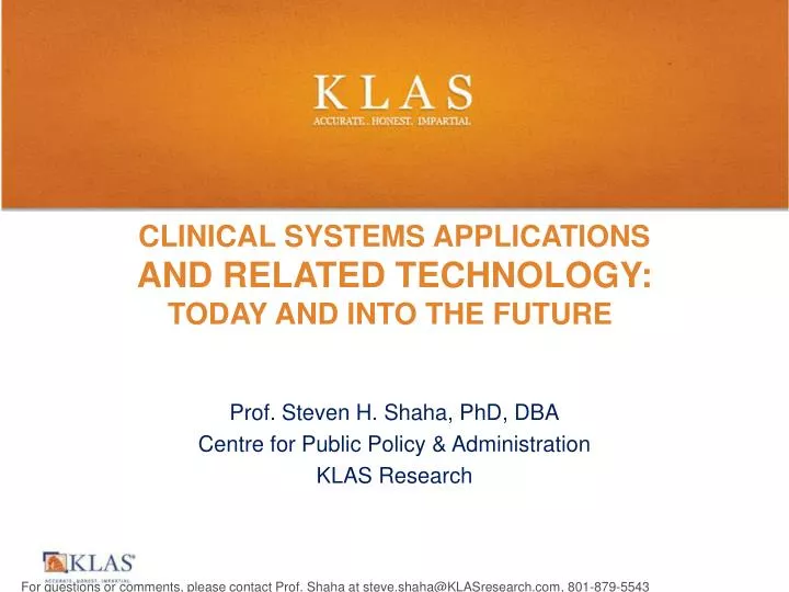 clinical systems applications and related technology today and into the future