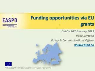 Funding opportunities via EU grants