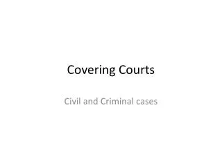 Covering Courts