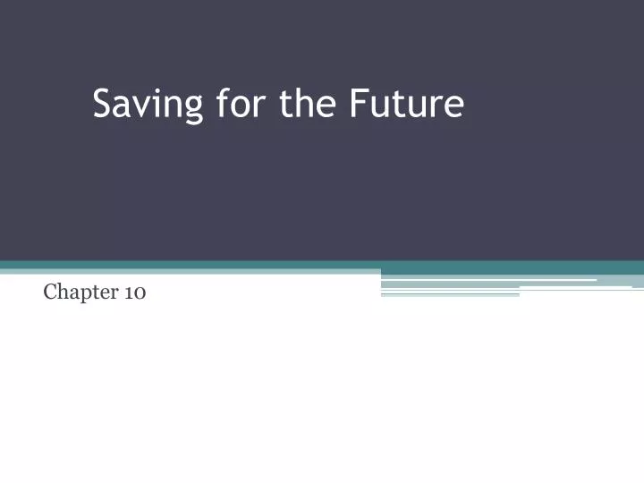 saving for the future