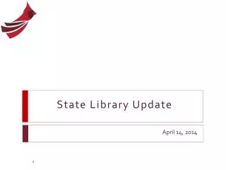 State Library Update