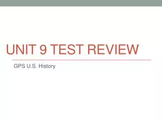 Unit 9 Test Review