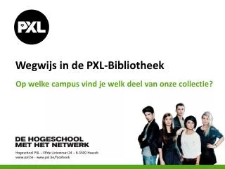 wegwijs in de pxl bibliotheek