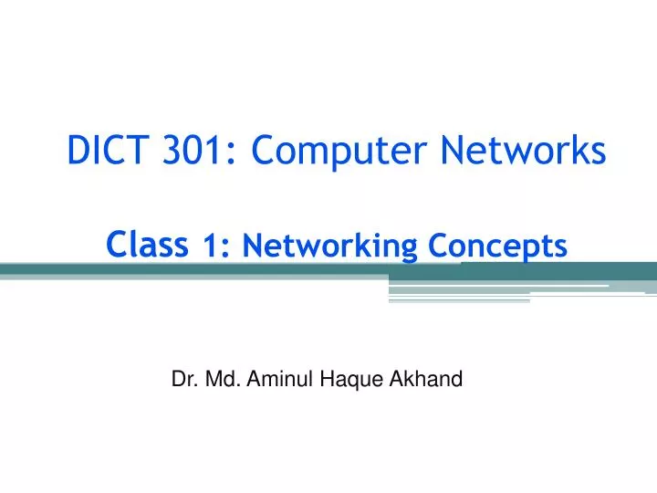 dict 301 computer networks class 1 networking concepts