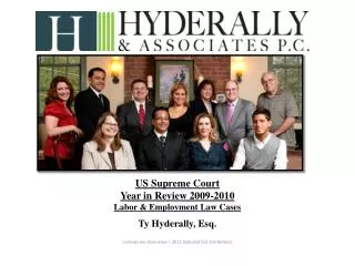 US Supreme Court Year in Review 2009-2010 Labor &amp; Employment Law Cases Ty Hyderally, Esq. Colorado Bar Association