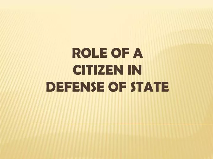 role of a citizen in defense of state