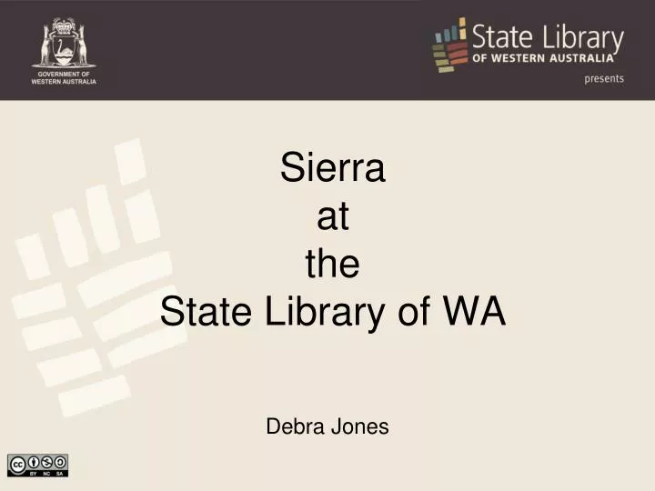 sierra at the state library of wa