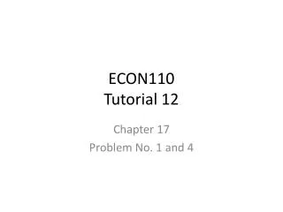 ECON110 Tutorial 12