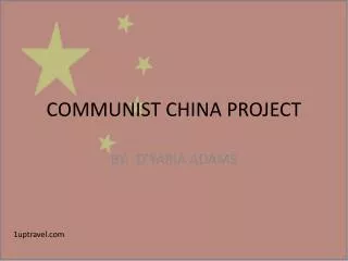 COMMUNIST CHINA PROJECT