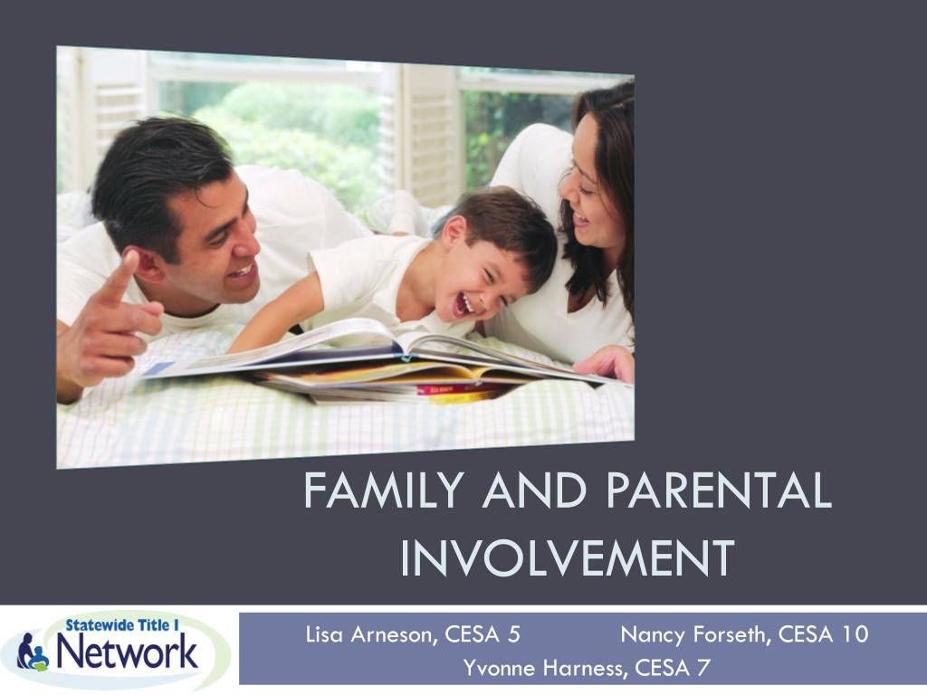 PPT - Family and Parental Involvement PowerPoint Presentation, free ...