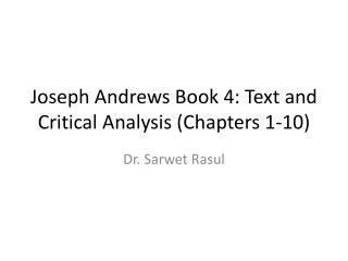 Joseph Andrews Book 4: Text and Critical Analysis (Chapters 1-10)