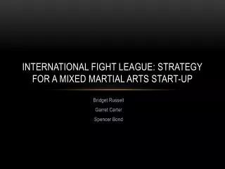 International Fight League: Strategy for a Mixed Martial Arts Start-up