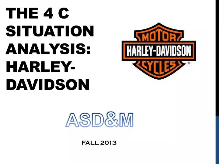 the 4 c situation analysis harley davidson