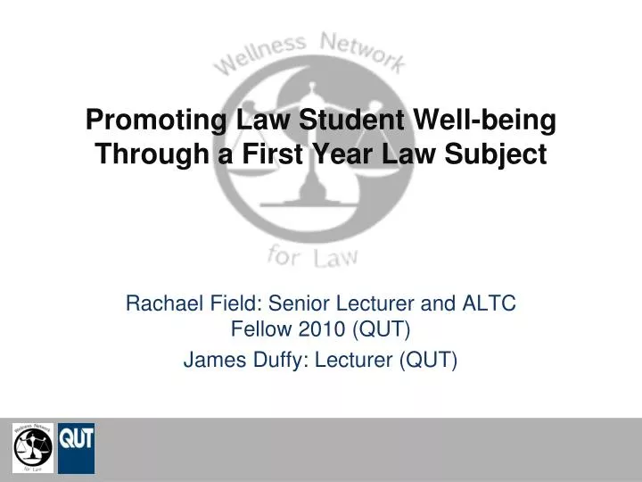 promoting law student well being through a first year law subject