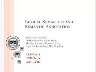 Lexical Semantics and Semantic Annotation