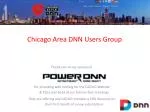 Chicago Area DNN Users Group - slide 1