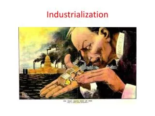 Industrialization