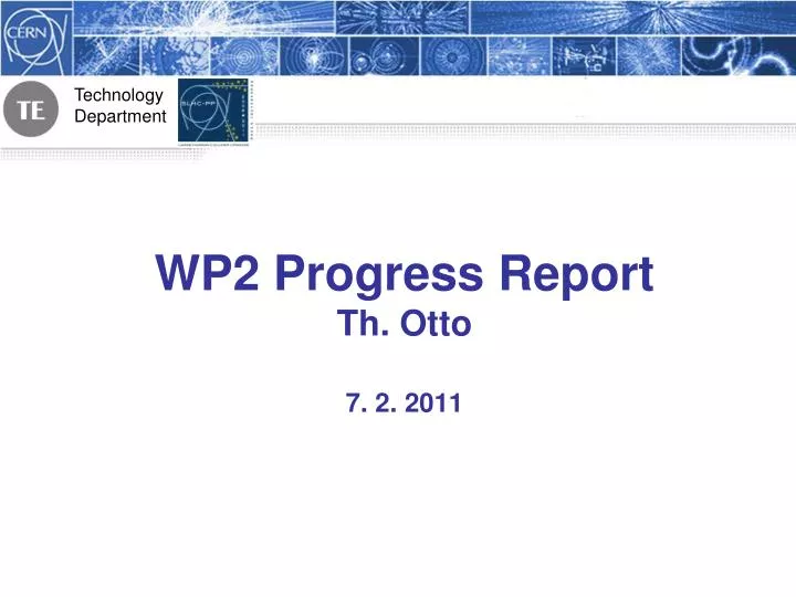 wp2 progress report th otto 7 2 2011