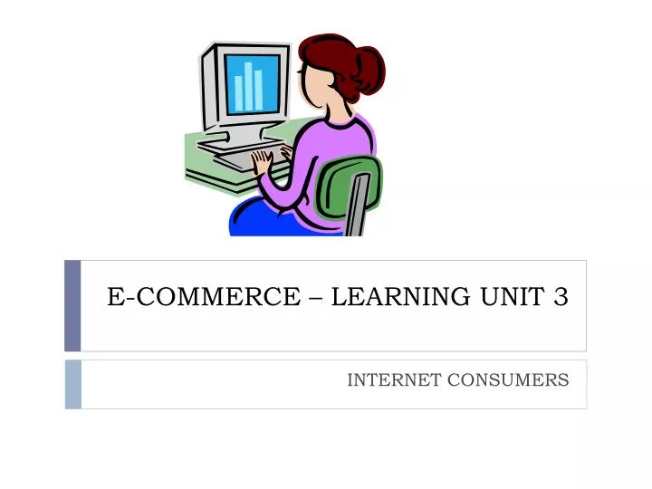 e commerce learning unit 3