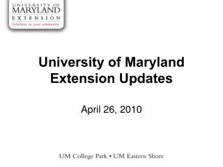 University of Maryland Extension Updates