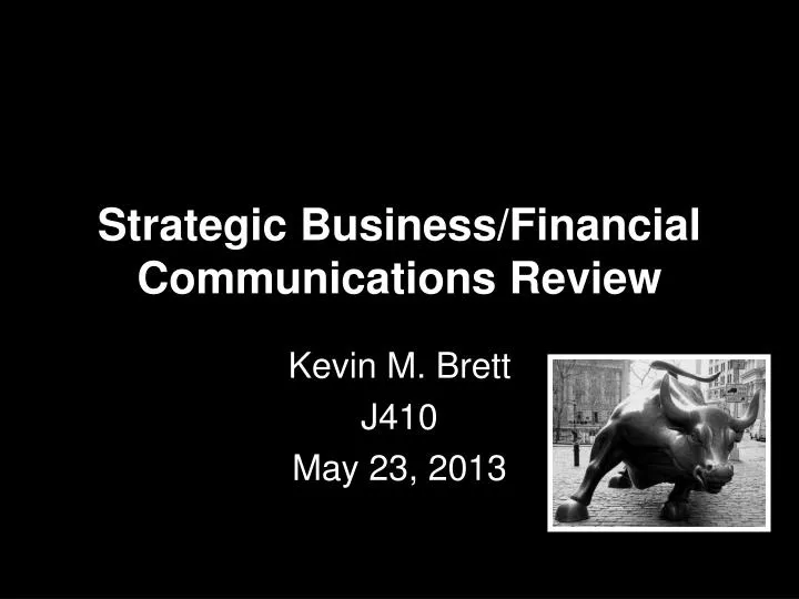 strategic business financial communications review