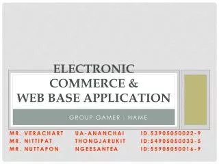 Electronic commerce &amp; Web base Application
