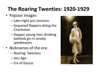 The Roaring Twenties: 1920-1929