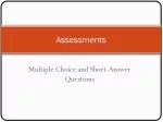 Assessments - slide 1