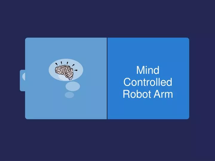 mind controlled robot arm
