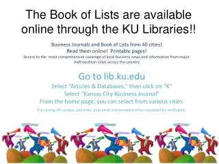 The Book of Lists are available online through the KU Libraries!!