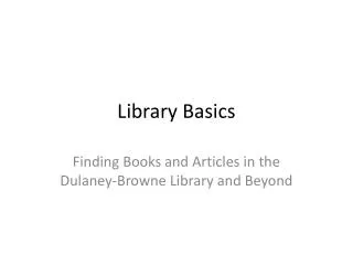 Library Basics