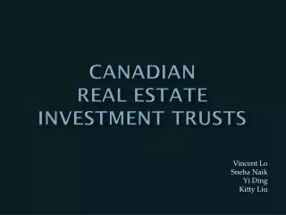 CANADIAN Real estate investment TRUSTS