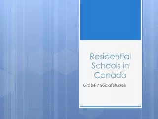 Residential Schools in Canada