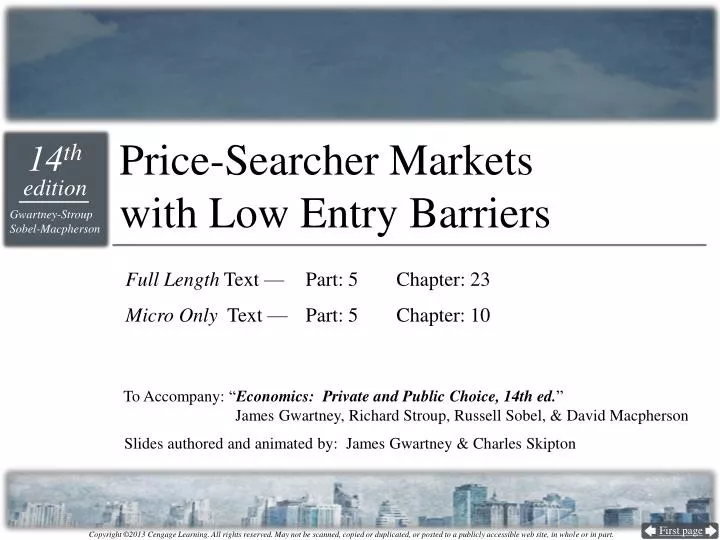 price searcher markets with low entry barriers