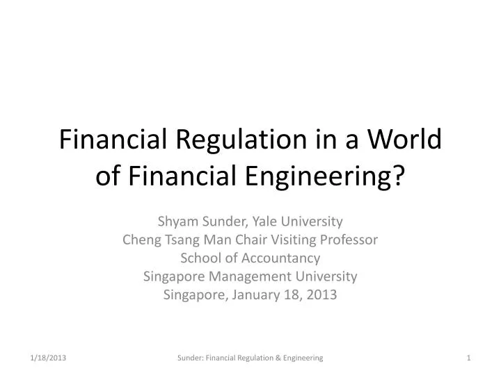 financial regulation in a world of financial engineering