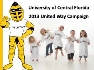 University of Central Florida 2013 United Way Campaign