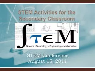 STEM Conference August 15, 2011