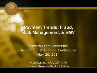 Payment Trends: Fraud, Risk Management, &amp; EMV