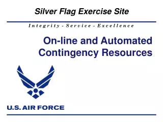 On-line and Automated Contingency Resources