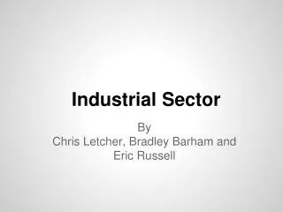 Industrial Sector