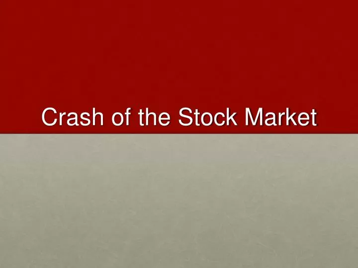 crash of the stock market