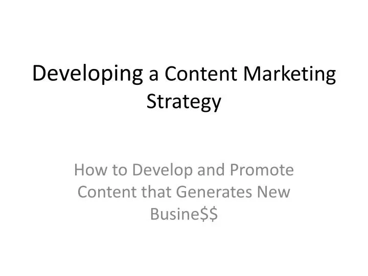 developing a content marketing strategy