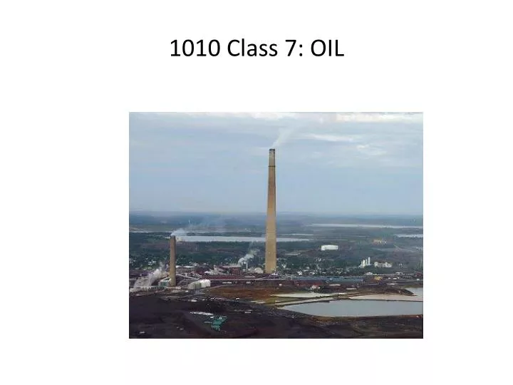 1010 class 7 oil