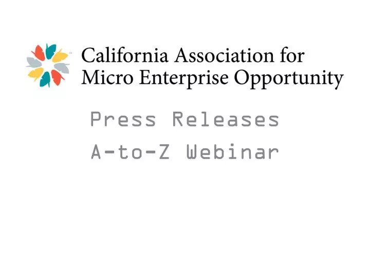 press releases a to z webinar